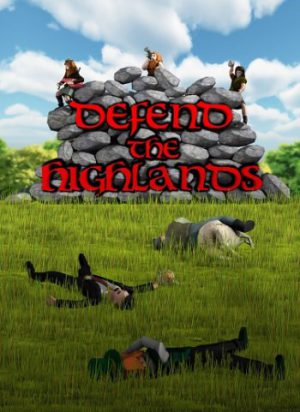 Defend The Highlands
