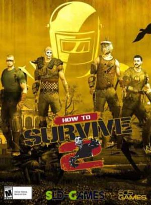How to Survive 2