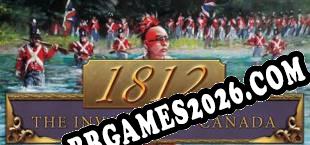 1812 The Invasion of Canada (2017/MULTI/RePack por CFF)