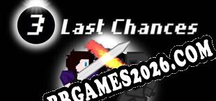 3 Last Chances (2025/PT-BR/ING/Crackeado)