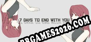 7 Days to End with You baixar