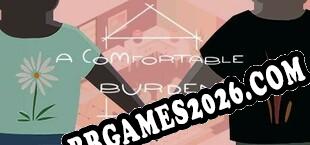 A Comfortable Burden (2021/MULTI/RePack por J@CK@L)