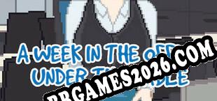 A Week in the Office -Under the Table- (2021/PT-BR/ING/RePack por LSD)