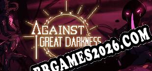 Against Great Darkness (2025/PT-BR/ING/Licenciado)