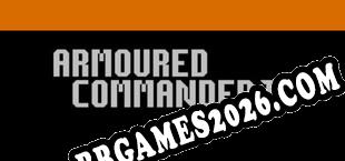 Armoured Commander II (2021) | RePack por NoPE