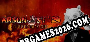 Arsonist 24 Directors Cut baixar