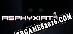 Asphyxiation baixar