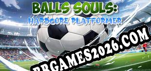 Balls souls Hardcore platformer (2025/PT-BR/ING/Licenciado)