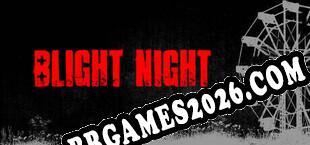 Blight Night (2025/PT-BR/ING/Licenciado)