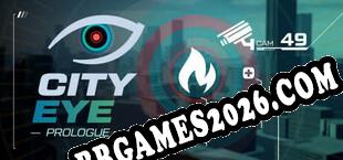 City Eye Prologue (2020) | RePack por DJiNN