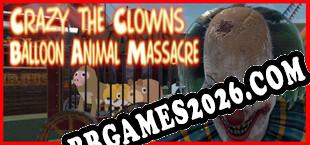 Crazy The Clowns Balloon Animal Massacre (2023/PT-BR/ING/Crackeado)