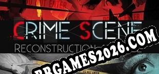 Crime SceneReconstruction of crime (2025) | RePack por R2R