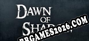 Dawn of Shadow (2025/PT-BR/ING/RePack por BLiZZARD)
