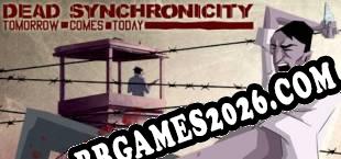 Dead Synchronicity Tomorrow Comes Today (2015/MULTI/RePack por RED)