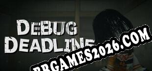 DEBUG DEADLINE (2024/PT-BR/ING/Crackeado)