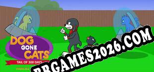 Dog Gone Cats Tail of 300 Days (Pawlike Edition) (2025/PT-BR/ING/Crackeado)