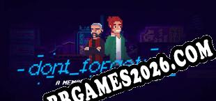 Dont Forget Me (2021/MULTI/RePack por DimitarSerg)