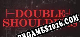 Double Shoulders (2025/MULTI/RePack por DEFJAM)