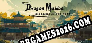 Dragon Maiden Blossoms of the Past (2025/PT-BR/ING/Licenciado)