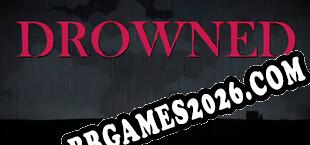 Drowned (2025/PT-BR/ING/Crackeado)