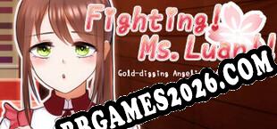 Fighting Ms. Luan ─ Gold-digging Angelic Bitch Simulation (2025/PT-BR/ING/Licenciado)