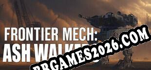 Frontier Mech Ash Walkers (2025/MULTI/RePack por PANiCDOX)