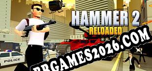 Hammer 2 Reloaded (2023/PT-BR/ING/RePack por Braga Software)