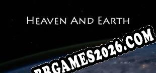 Heaven And Earth (2017/MULTI/RePack por iRC)