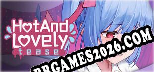Hot And Lovely  Tease (2023) | RePack por Team X