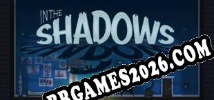 In The Shadows (2017/MULTI/RePack por Black Monks)