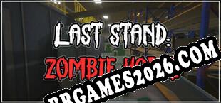 Last Stand Zombie Horde (2025/PT-BR/ING/RePack por UnderPL)
