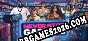 Never Stop Gaming An EPIC Video Game Store Simulation (2025) | RePack por live_4_ever