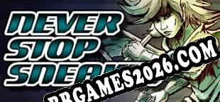 Never Stop Sneakin (2018/PT-BR/ING/Licenciado)
