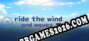 乘风破浪(ride the wind and waves) (2025) | RePack por RNDD