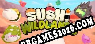 Sushi Wildlands (2025/PT-BR/ING/Crackeado)