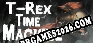 T-Rex Time Machine (2017/PT-BR/ING/Crackeado)
