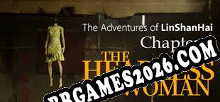 The Adventures of LinShanHai Chapter3The Headless Woman (2023/PT-BR/ING/RePack por TLC)