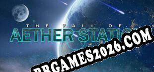 The Fall of Aether Station (2024/PT-BR/ING/Crackeado)