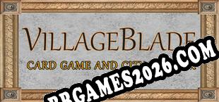 VillageBlade (2022) | RePack por EXTALiA