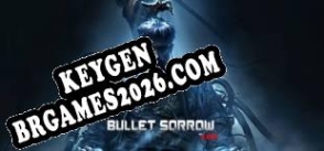 Gerador de número de série Bullet Sorrow VR