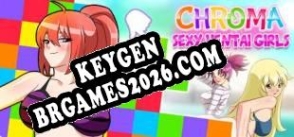 Chroma  Sexy Hentai Girls chave gratuita