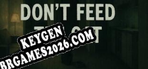 Chave para Dont Feed The Cat