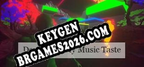 Dont Hate My Music Taste gerador de CD Key