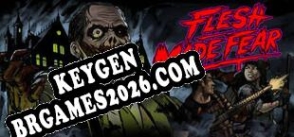 Chave gratuita para Flesh Made Fear