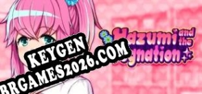 Key generator Hazumi and the Pregnation