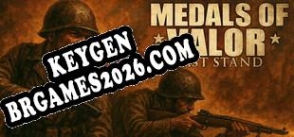 Medals Of Valor Last Stand chave de ativação