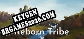 Reborn Tribe chave gratuita