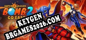 Ativador para Super Jagger Bomb 2 Go East