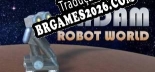 Tradução 亚当：机器人世界 / Adam Robot World | Tradução de Qualidade da Comunidade