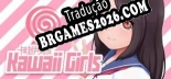 Tradução 卡哇伊女孩  Kawaii Girls (づ｡◕‿‿◕｡)づ por h4x0r - Tradução Profissional
